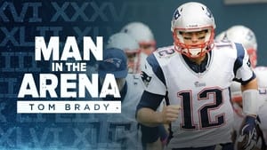 Man in the Arena: Tom Brady 1. évad Ep.3 3. epizód