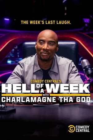 Hell of a Week with Charlamagne Tha God poszter