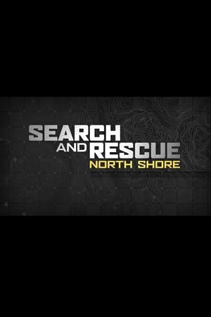 Search and Rescue: North Shore (NSR) Speciális epizódok () poszter