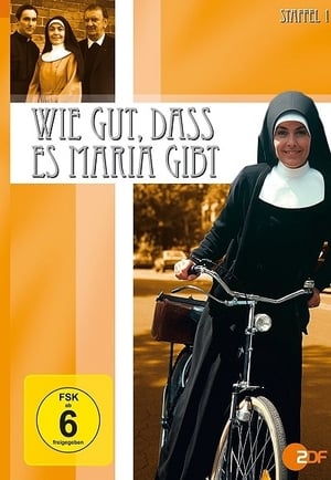 Wie gut, daß es Maria gibt 1. évad (1990-09-25) poszter