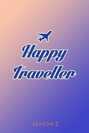 Happy Traveller 2. évad (2015-09-27) poszter