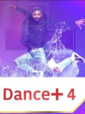 Dance Plus 4. évad (2018-10-06) poszter