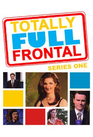 Totally Full Frontal 1. évad (1998-05-13) poszter