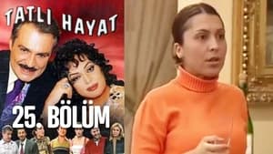 Tatlı Hayat 1. évad Ep.25 25. epizód