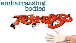 Embarrassing Teenage Bodies kép