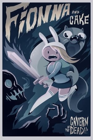 Adventure Time: Fionna & Cake poszter