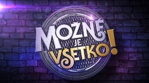 Možné je všetko! kép