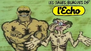 Les Sales Blagues de l'Echo 1. évad Ep.24 24. epizód