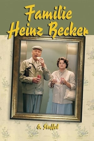 Familie Heinz Becker 6. évad (2001-10-23) poszter