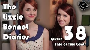 The Lizzie Bennet Diaries 1. évad Ep.38 38. epizód