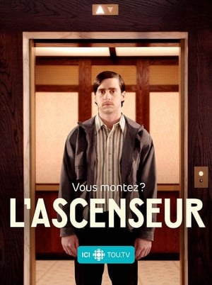 L'ascenseur 1. évad (2016-11-07) poszter