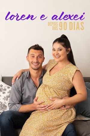 Loren & Alexei: After the 90 Days poszter