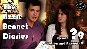 The Lizzie Bennet Diaries Speciális epizódok Ep.9 9. epizód