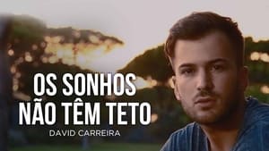 Os Sonhos Não Têm Teto kép