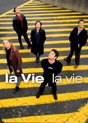 La vie, la vie 3. évad (2002-01-21) poszter