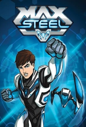 Max Steel 1. évad (2013-03-25) poszter