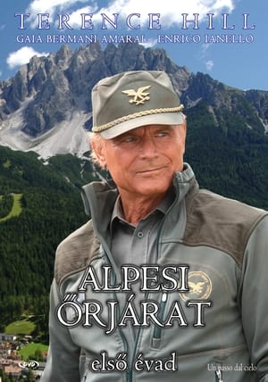 Terence Hill - Alpesi őrjárat 1 (2011-04-10) poszter