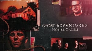 Ghost Adventures: House Calls kép