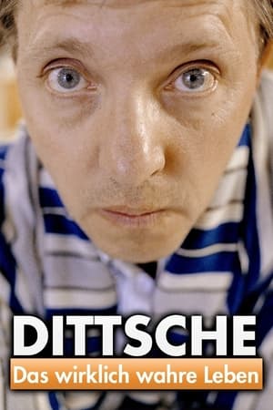 Dittsche - Das wirklich wahre Leben