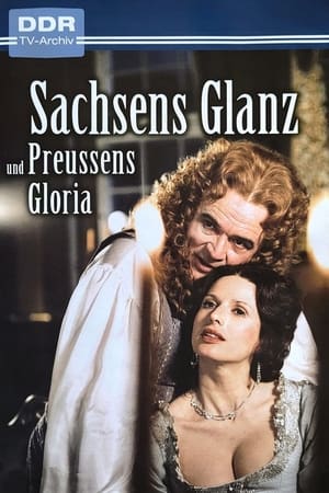 Sachsens Glanz und Preußens Gloria 1. évad (1987-12-25) poszter