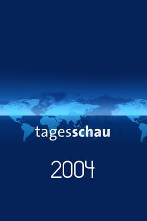 Tagesschau 53. évad (2004-01-01) poszter