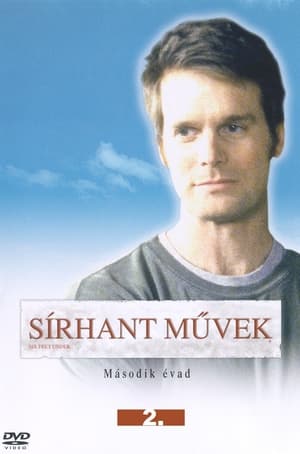 Sírhant Művek 2. évad (2002-03-03) poszter