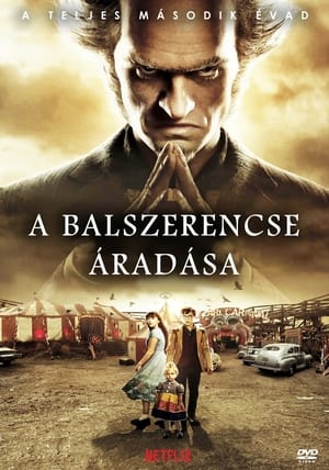 A balszerencse áradása 2. évad (2018-03-30) poszter