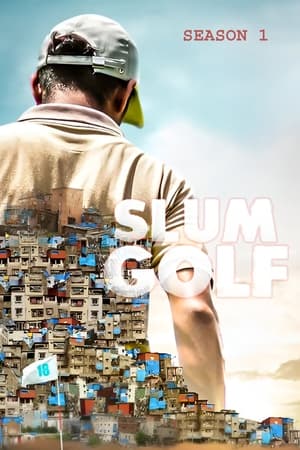 Slum Golf 1. évad (2023-11-22) poszter