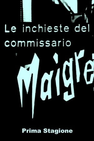 Le inchieste del commissario Maigret 1. évad (1964-12-27) poszter