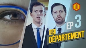 Le Département 2. évad Ep.3 3. epizód