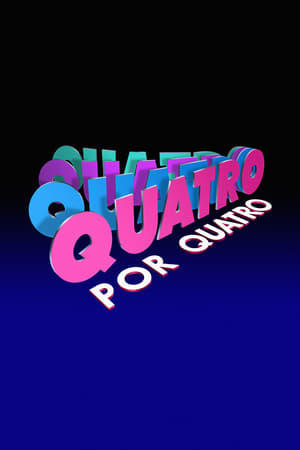 Quatro por Quatro poszter