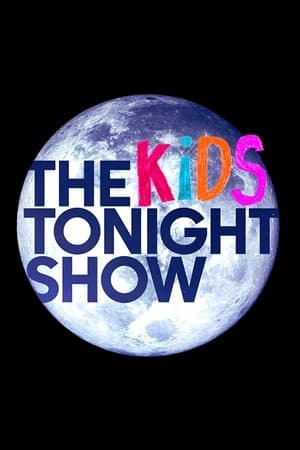 The Kids Tonight Show poszter