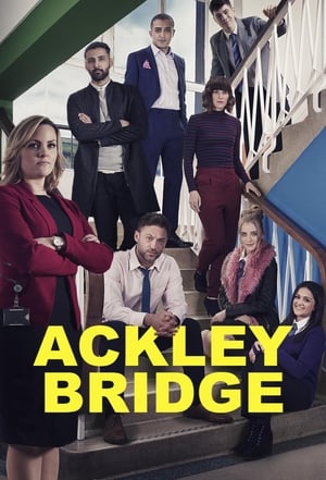 Ackley Bridge 3. évad (2019-06-18) poszter