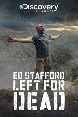 Ed Stafford: Left For Dead poszter