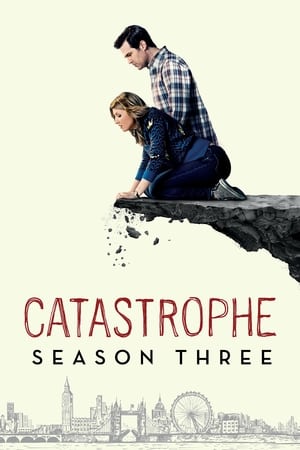 Catastrophe 3. évad (2017-02-28) poszter