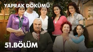 Yaprak Dökümü 2. évad Ep.51 51. epizód