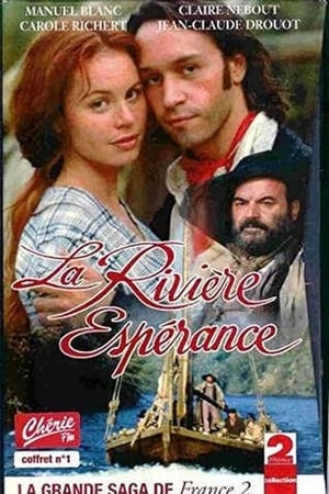 La Rivière Espérance poszter