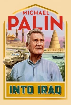 Michael Palin: Into Iraq poszter