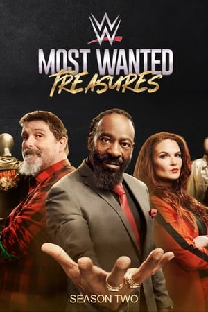 WWE's Most Wanted Treasures 2. évad (2023-04-29) poszter