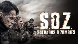 S.O.Z: Soldados o Zombies kép