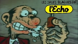 Les Sales Blagues de l'Echo 1. évad Ep.12 12. epizód