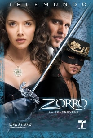 Zorro: La espada y la rosa 1. évad (2007-02-12) poszter