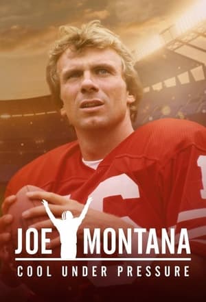 Joe Montana: Cool Under Pressure poszter