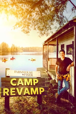 Farmhouse Fixer: Camp Revamp