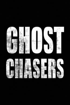 Ghost Chasers 1. évad (2016-10-21) poszter