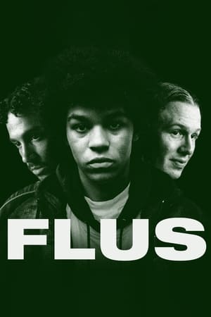 Flus 1. évad (2022-10-28) poszter