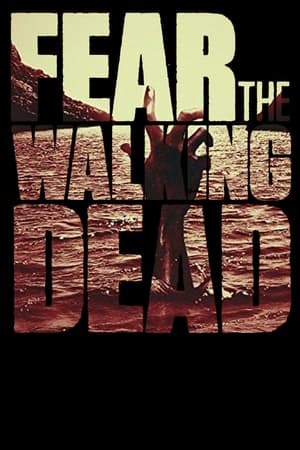 Fear the Walking Dead poszter