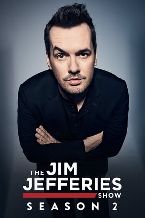 The Jim Jefferies Show 2. évad (2018-03-27) poszter