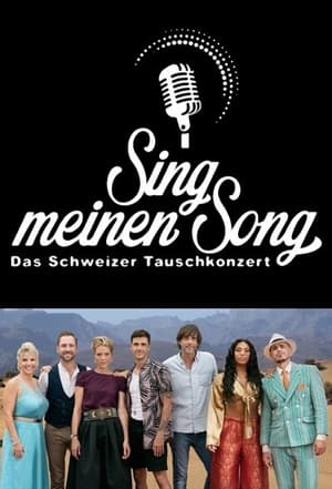 Sing meinen Song - Das Schweizer Tauschkonzert 2. évad (2021-03-03) poszter