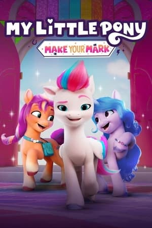 My Little Pony: Hagyj nyomot magad után Speciális epizódok (2022-05-27) poszter